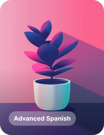 lessoncard-adv-spanish KI-Spanischlektion - Spanisch für weit Fortgeschrittene